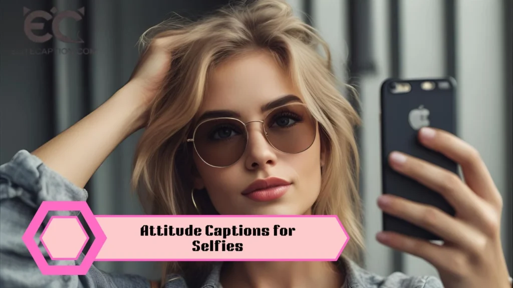 Attitude Captions for Selfies