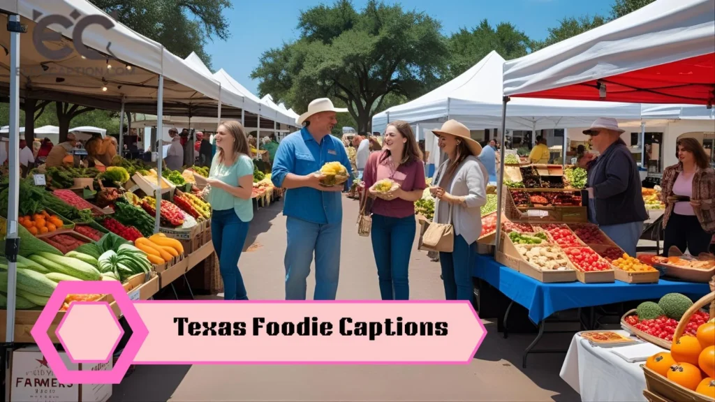 Texas Foodie Captions