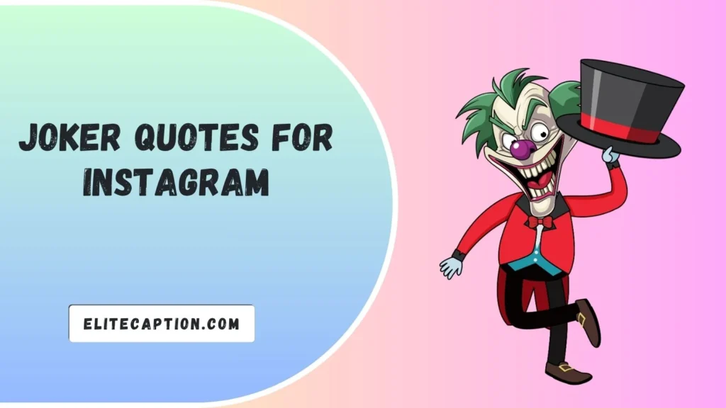 Joker Quotes for Instagram