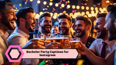 Bachelor Party Captions for Instagram