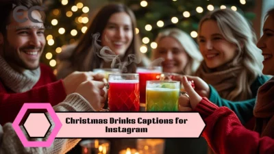 Christmas Drinks Captions for Instagram