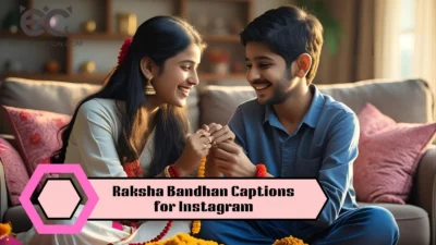 Raksha Bandhan Captions for Instagram