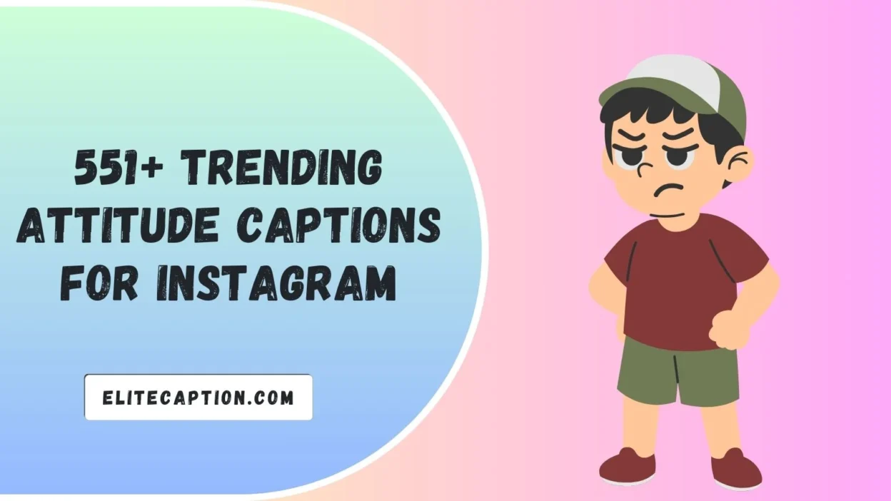 Attitude Captions for Instagram