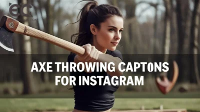 Axe Throwing Captions for Instagram