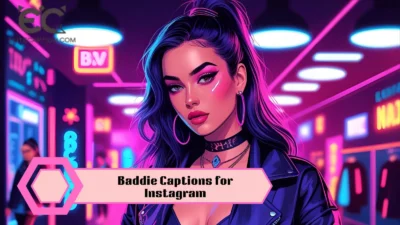 Baddie Captions for Instagram