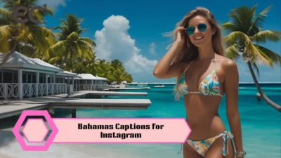 Bahamas Captions for Instagram