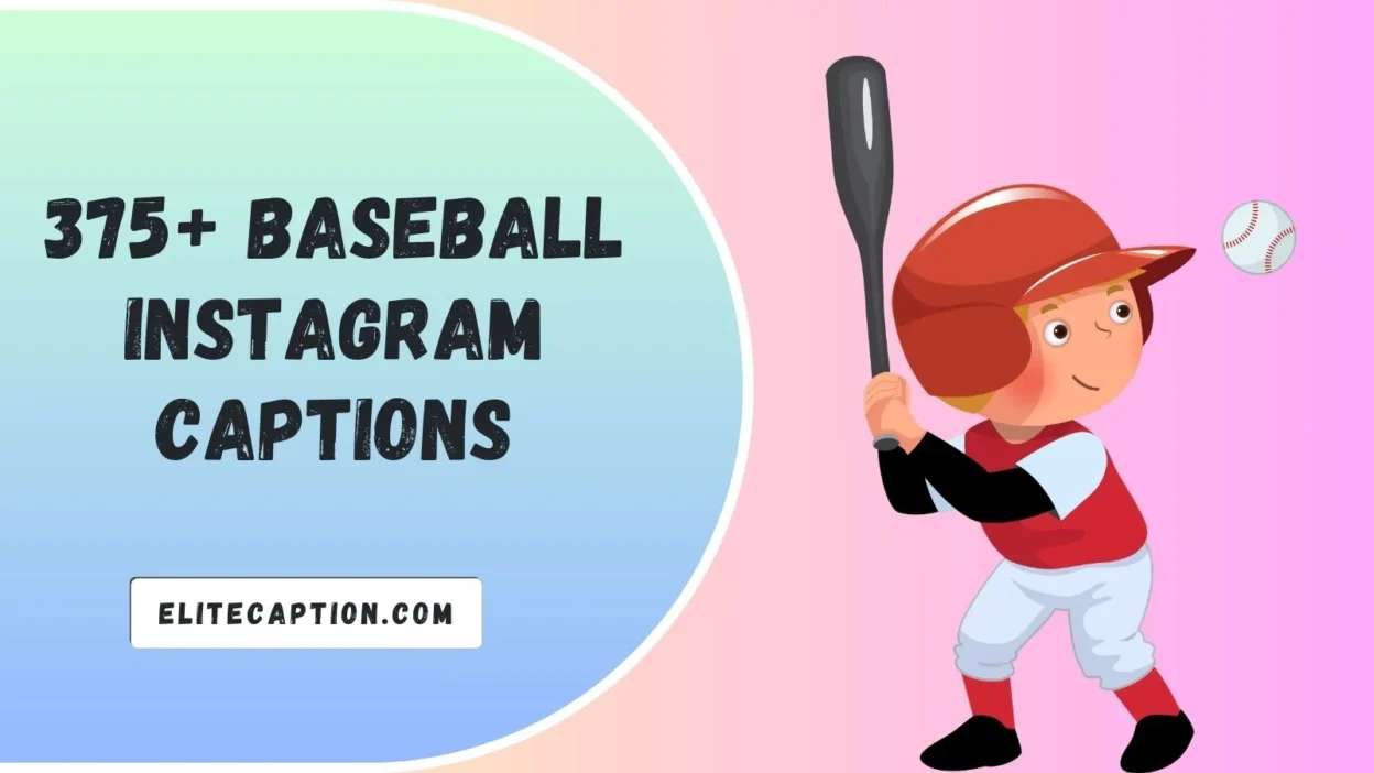 Baseball Instagram Captions