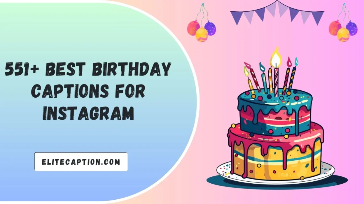 Birthday Captions for Instagram