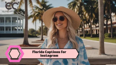 Florida Captions for Instagram