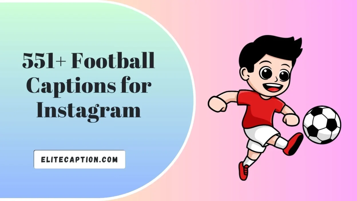 Football Captions for Instagram