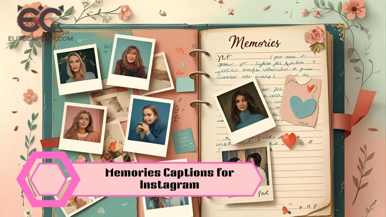 Memories Captions for Instagram
