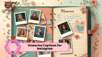 Memories Captions for Instagram
