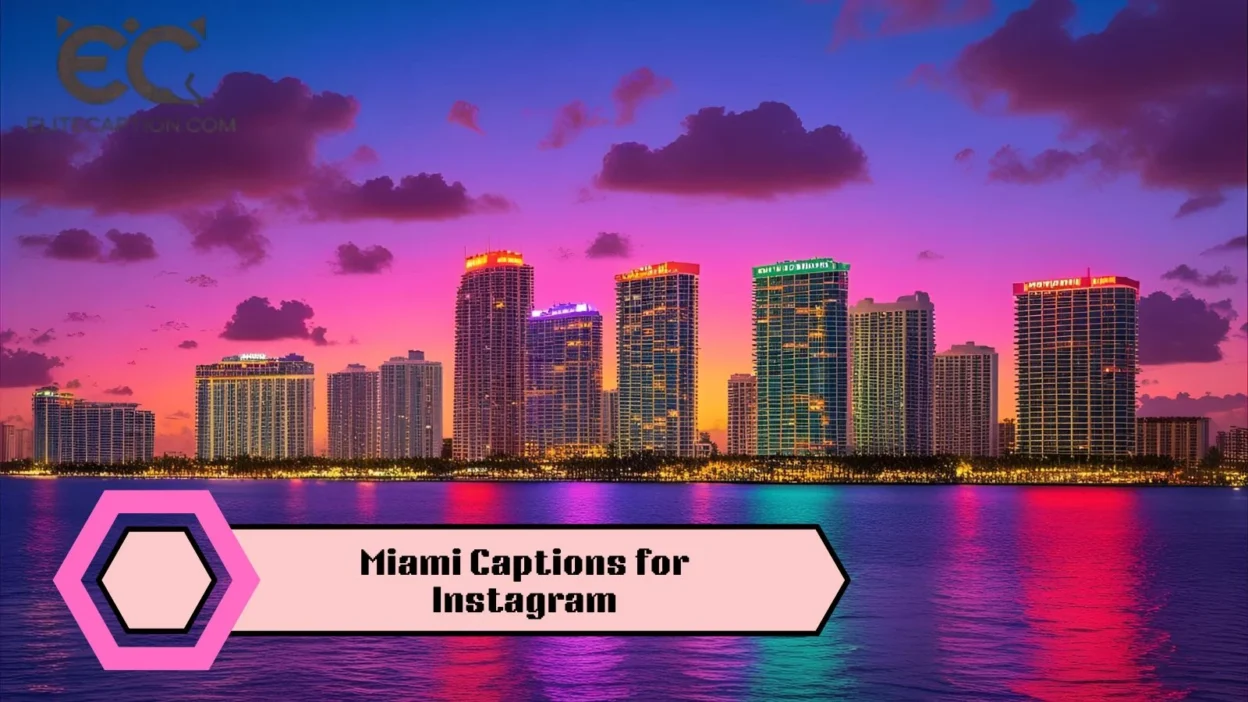 Miami Captions for Instagram