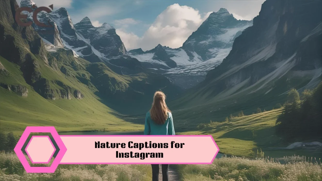 Nature Captions for Instagram