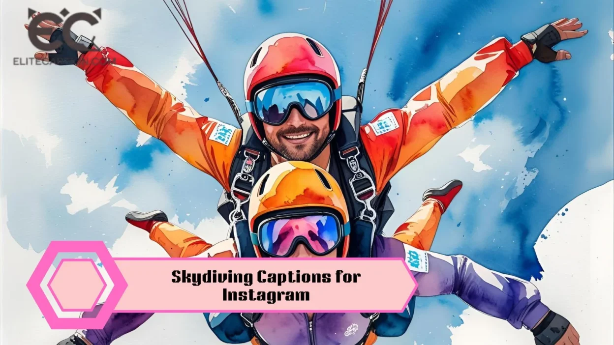 Skydiving Captions for Instagram
