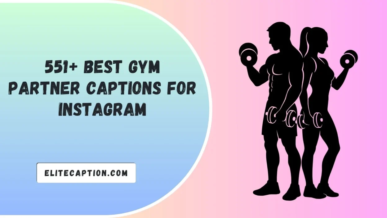 Gym Partner Captions for Instagram
