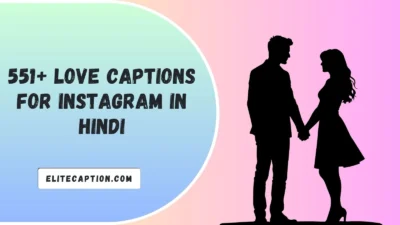 Love Captions For Instagram In Hindi