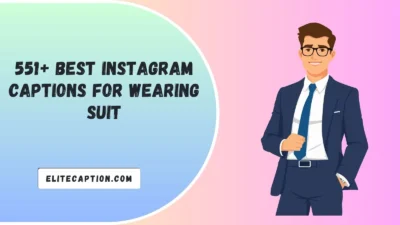 Best Instagram Captions For Wearing Suit