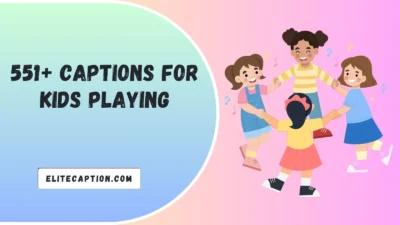 Captions for Kids Playing