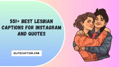 Lesbian Captions For Instagram And Quotes