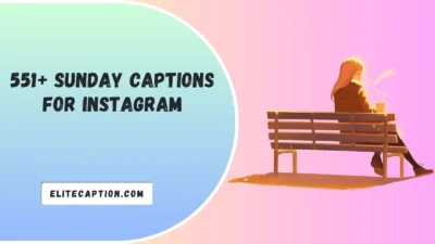 Sunday Captions For Instagram