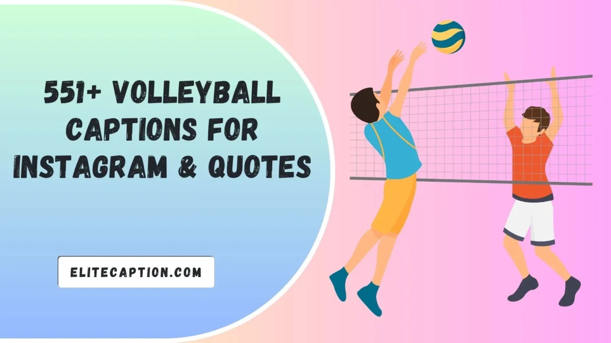 Volleyball Captions For Instagram & Quotes