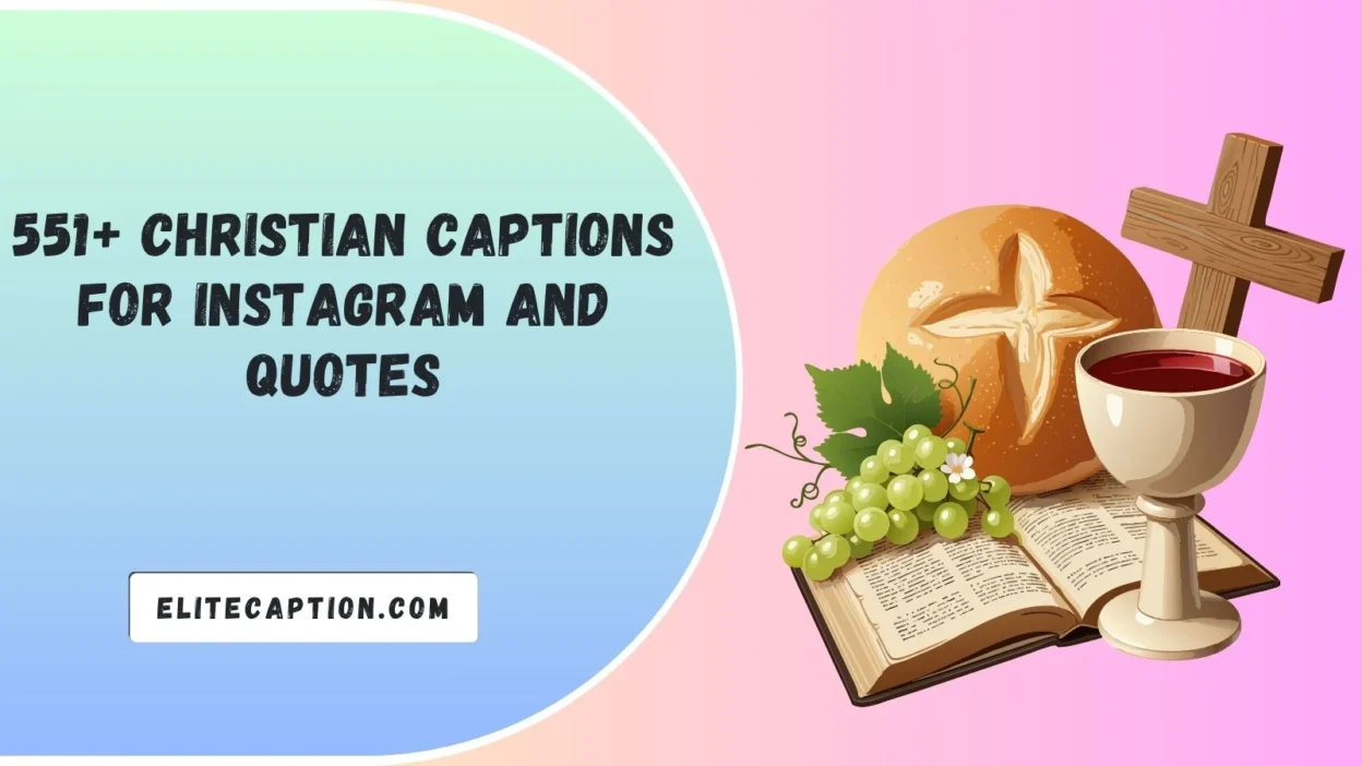 Christian Captions For Instagram And Quotes